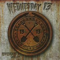 Виниловая пластинка WEDNESDAY13 / UNDEAD UNPLUGGED (1LP)